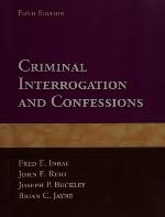 Criminal Interrogation and Confessions