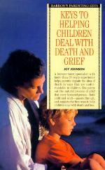 Keys to Helping a Child Deal with Death and Grief
