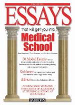 Essays That Will Get You Into Medical School
