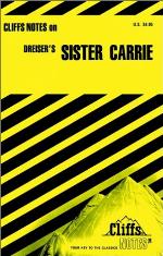 CliffsNotes on Dreiser's Sister Carrie