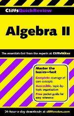 CliffsQuickReview Algebra II