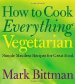 How to Cook Everything Vegetarian