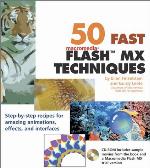 50 Fast Flash MX Techniques