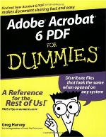 Adobe Acrobat 6 PDF For Dummies