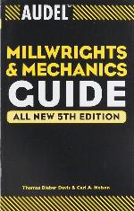 Audel Millwrights and Mechanics Guide