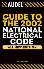 Audel Guide to the 2002 National Electrical Code (Audel Technical Trades Series)