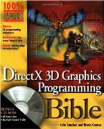 DirectX 3D Graphics Programming Bible [With CD]