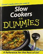 Slow Cookers for Dummies