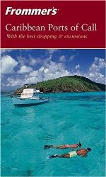 Frommer's Caribbean Ports of Call