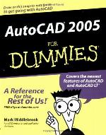 AutoCAD 2005 For Dummies