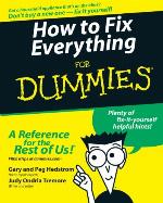How to Fix Everything for Dummies