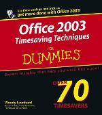 Office 2003 Timesaving Techniques For Dummies
