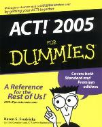 ACT! 2005 For Dummies