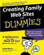 Creating Family Web Sites for Dummies [With CDROM]