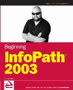 Beginning InfoPath 2003
