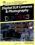 Digital SLR Cameras and Photography For Dummies