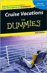 Cruise Vacations For Dummies 2006 (Dummies Travel)