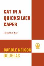 Cat in a Quicksilver Caper: A Midnight Louie Mystery (Midnight Louie Mysteries)
