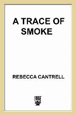 A Trace of Smoke