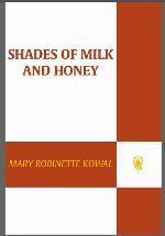 Shades of Milk and Honey