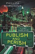 Publish and Perish (The Linnet Ellery Series)