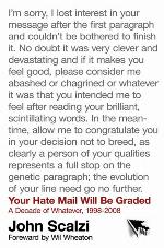 Your Hate Mail Will Be Graded