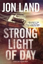 Strong Light of Day: A Caitlin Strong Novel (Caitlin Strong Novels)
