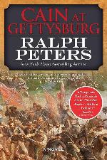 Cain at Gettysburg: A Novel (The Battle Hymn Cycle, 1)