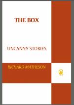 The Box: Uncanny Stories (movie tie-in)