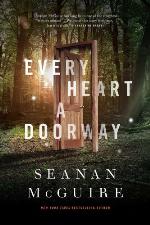 Every Heart a Doorway