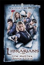 The Librarians and the Mother Goose Chase