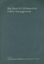 Big Ideas in Collaborative Public Management