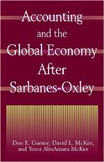 Accounting and the global economy after Sarbanes-Oxley