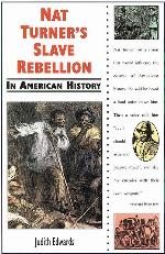 Nat Turner's Slave Rebellion in American History