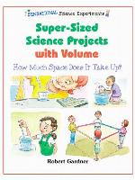 Super-Sized Science Projects with Volume