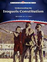 Understanding the Iroquois Constitution