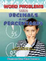 Word Problems Using Decimals and Percentages