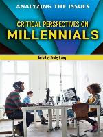 Critical Perspectives on Millennials