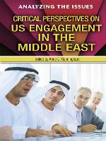 Critical Perspectives on U.S. Engagement in the Middle East