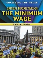 Critical Perspectives on the Minimum Wage