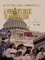 A Woman's Right to an Abortion