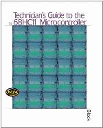 Technician's Guide to the 68hc11 Microcontroller