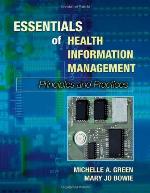 Essentials of Health Information Management: Principles and Practices