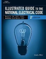 Illustrated Guide to the National Electric Code