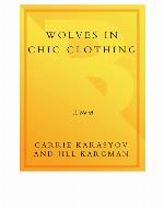 Wolves in Chic Clothing
