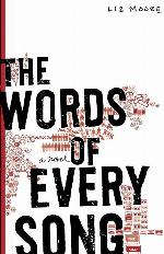The Words of Every Song: A Novel