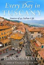 Every Day in Tuscany