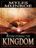 Rediscovering the Kingdom