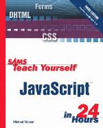 Sams Teach Yourself JavaScript in 24 Hours
