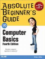 Absolute Beginner's Guide to Computer Basics